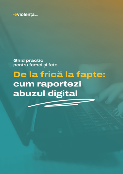 Cum raportezi abuzul digital?
